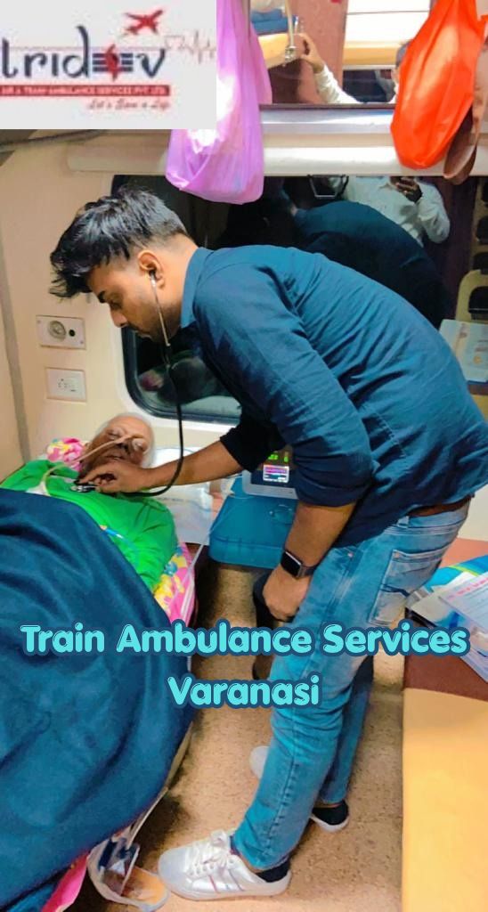 Rail Ambulance Services in Varanasi